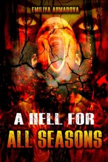 Hell For All Seasons