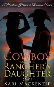 Cowboy and the Rancher's Daughter