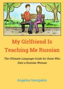 My Girlfriend Teaches Me Russian