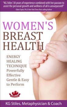 Women's Breast Health - Energy Healing Technique : Energy Healing