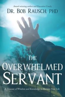 Overwhelmed Servant