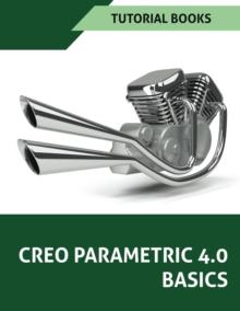 Creo Parametric 4.0 Basics