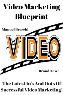 Video Marketing Blueprint