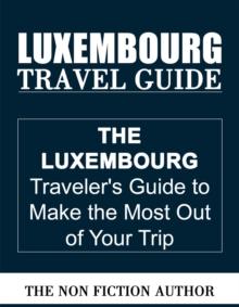 Luxembourg Travel Guide