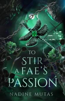 To Stir a Fae's Passion