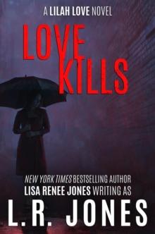 Love Kills : Lilah Love, #4