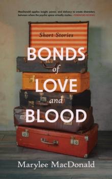 Bonds of Love and Blood