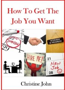 How to Get the Job You Want