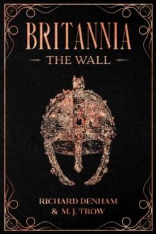 Britannia: The Wall