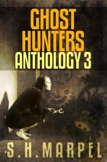 Ghost Hunters Anthology 03 : Ghost Hunter Mystery Parable Anthology