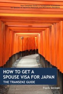 How to Get a Spouse Visa for Japan: The TranSenz Guide