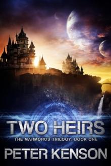 Two Heirs : The Marmoros Trilogy, #1