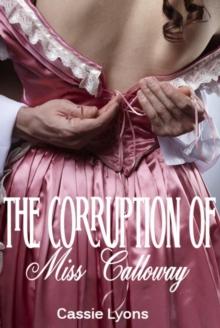 Corruption of Miss Calloway