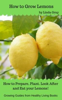 How to Grow Lemons