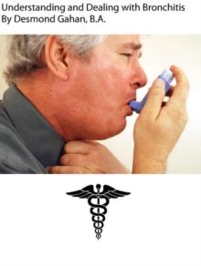 Understanding and Dealing with Bronchitis