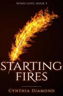 Starting Fires