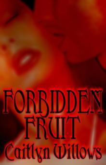 Forbidden Fruit