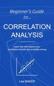 Beginner's Guide to Correlation Analysis