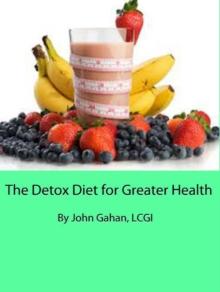 Detox Diet for Greater Health