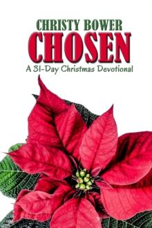 Chosen: A 31-Day Christmas Devotional