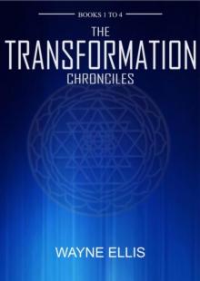 Transformation Chronicles Books One to Four