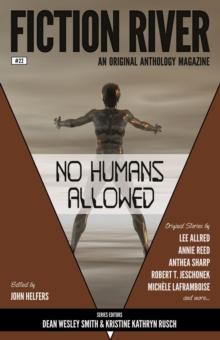 Fiction River: No Humans Allowed