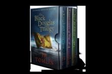 Black Douglas Trilogy