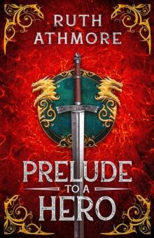 Prelude to a Hero