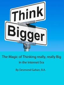 Magic of Thinking really, really Big In the Internet Era