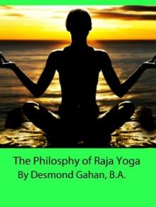 Philosophy of Raja Yoga