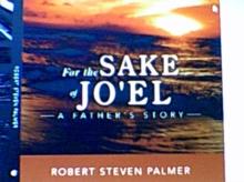 For the Sake of Jo'el: a Father's Story