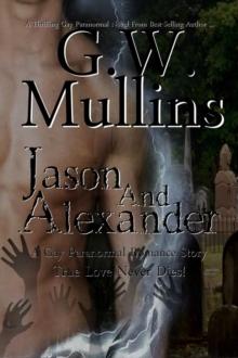 Jason and Alexander a Gay Paranormal Love Story