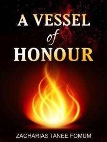 Vessel of Honour : Practical Helps in Sanctification, #10