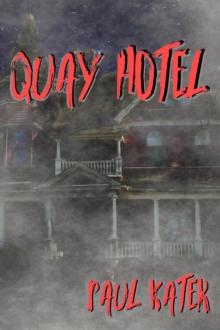 Quay Hotel