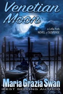 Venetian Moon : a Lella York Novel of Suspense, #2