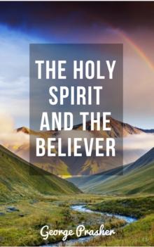 Holy Spirit and the Believer