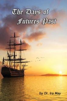 Days of Futures Past