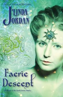 Faerie Descent : The Bones of the Earth Series, #3