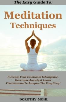 Easy Guide to Meditation Techniques