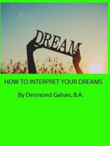 How to Interpret your Dreams