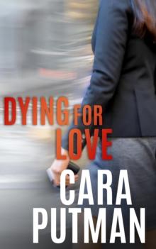 Dying for Love: A Romantic Suspense Novella