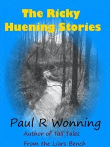 Ricky Huening Stories : Fiction Short Story Collection, #1