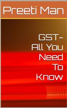 GST - All You Need To Know