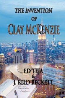 Invention of Clay McKenzie