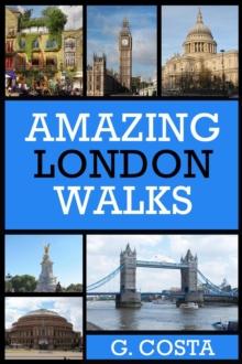 Amazing London Walks : Amazing London Walks