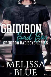 Gridiron Bad Boy : Gridiron Bad Boys, #1