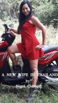 New Wife in Thailand