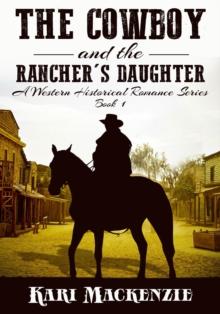 Cowboy and the Rancher's Daughter