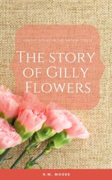 Story of Gilly Flowers