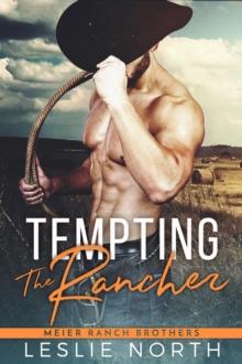 Tempting the Rancher